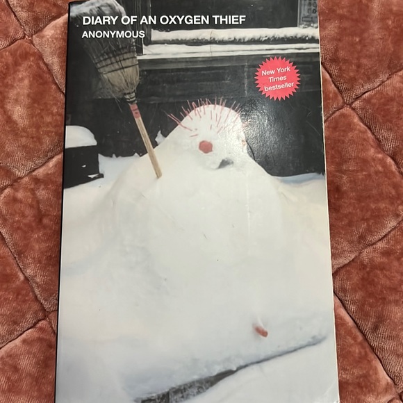 Diary of an oxygen thief by anonymous book - Picture 1 of 2